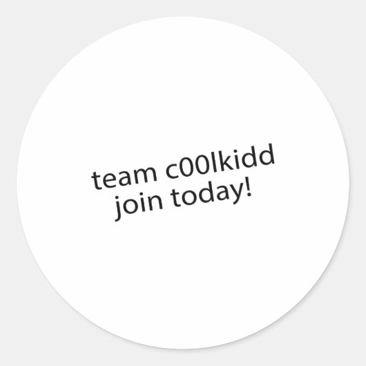 Team C00lkidd Join Today Funny Quote C00lkidd Kids Runder Aufkleber (Vorderseite)