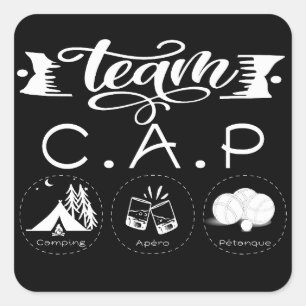 Team C.A.P Camping Apéro Pétanque Quadratischer Aufkleber