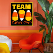 Team Candy Corn Halloween Poster
