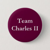Team Charles II Button (Vorderseite)