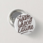 Team Chocolatine Button (Vorne & Hinten)