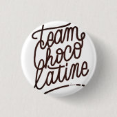 Team Chocolatine Button (Vorderseite)