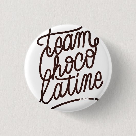 Team Chocolatine Button (Vorderseite)