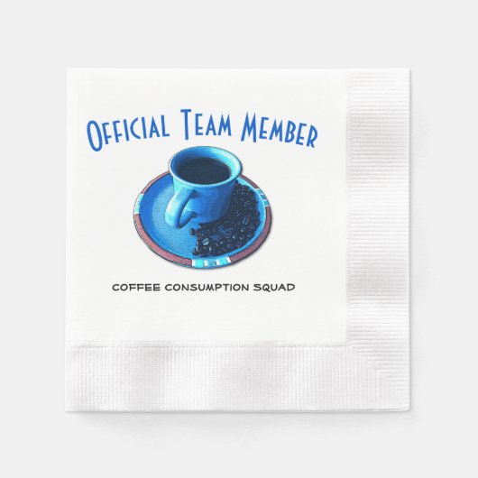 Team Coffee Offiziell Drink Squad Custom Serviette (Vorderseite)