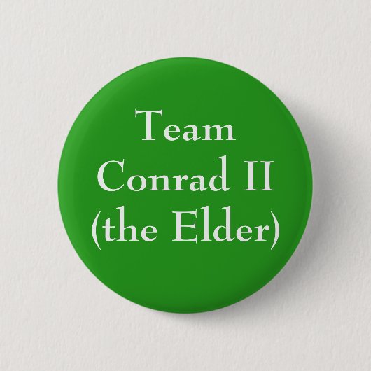 Team Conrad II (der ältere) Button (Vorderseite)