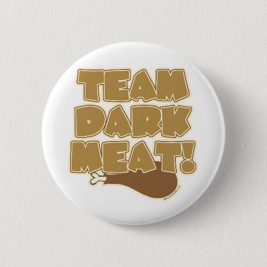 Team Dark Meat Funny Erntedank Logo Button (Vorderseite)