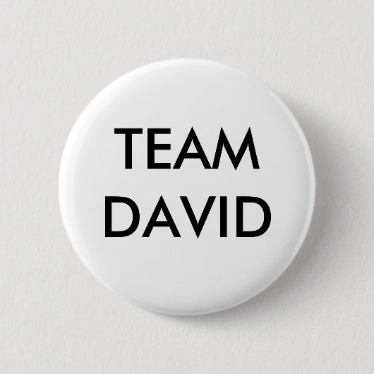 TEAM DAVID BUTTON (Vorderseite)