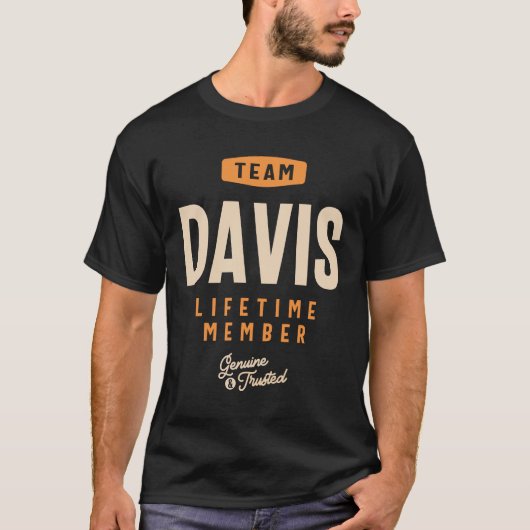 Team Davis Lifetime Member - Name Davis T-Shirt (Vorderseite)