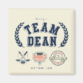 Team Dean Gilmore Girls Design Magnet (Vorne)