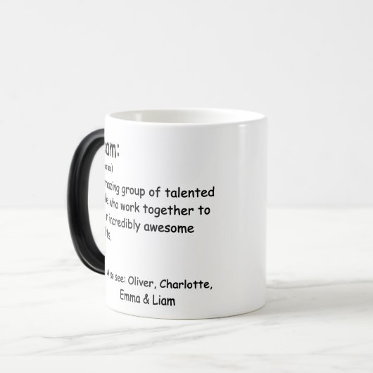 Team Definition Mitarbeiterwertschätzung Custom Verwandlungstasse (Vorderseite Links)