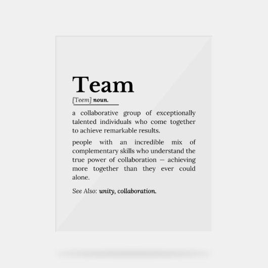 Team Definition – The Power of Collaboration  Acrylschild (Vorderseite)