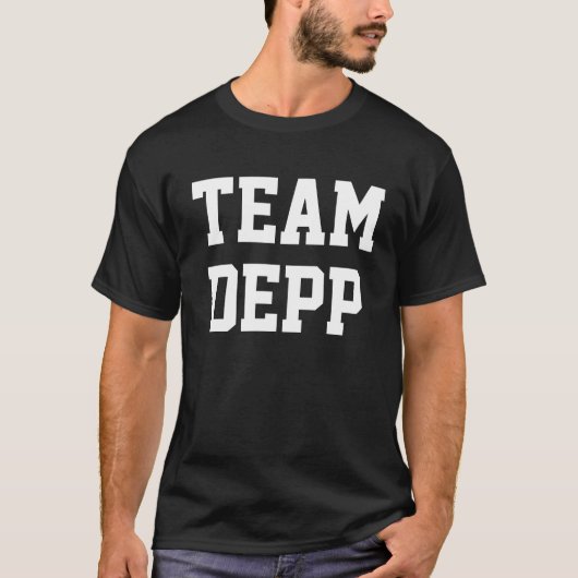 "TEAM DEPP" (DOPPELSEITIG) T-Shirt (Vorderseite)