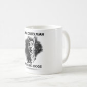Team-Dobermann-Tasse Kaffeetasse (VorderseiteRechts)