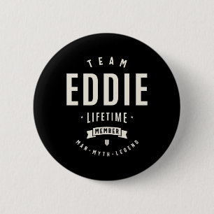 Team Eddie Lebenslanges Mitglied Lustiger Name Edd Button