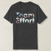 Team Effort T-Shirt (Design vorne)