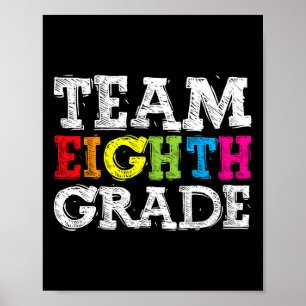 Team Eighth Grade begrüßt Byck zur Schule am erste Poster