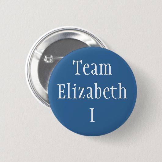 Team Elizabeth I Button (Vorne & Hinten)