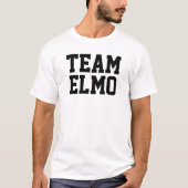 Team Elmo  T-Shirt (Vorderseite)