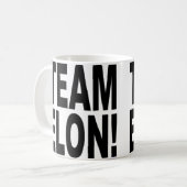 TEAM ELON! KAFFEETASSE (Vorderseite Links)