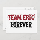 Team Eric Forever Postkarte (Vorne/Hinten)