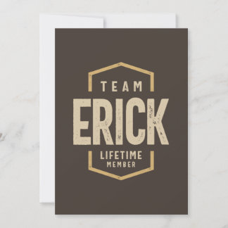 Team Erick Lifetime Personalisiert Name Einladung