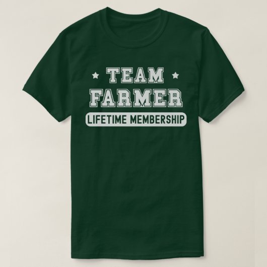 Team Farmer Lifetime Membership Funny Family Last T-Shirt (Design vorne)