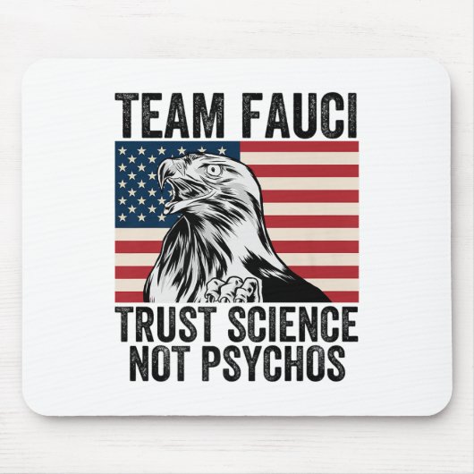 Team Fauci Anti Trump Dr. Anthony Fauci 2028 Premi Mousepad (Vorne)