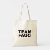 Team Fauci weiß Schwarz moderne mutige Typografie Tragetasche (Rückseite)