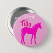 "Team Filly" - Rosa-Gender-Enthüllung Button (Vorne & Hinten)