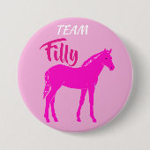 "Team Filly" - Rosa-Gender-Enthüllung Button (Vorderseite)
