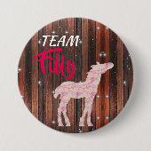 "Team Filly" - Rosa-Gender-Enthüllung Button (Vorderseite)