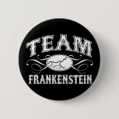 Team Frankenstein Button (Vorderseite)