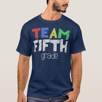 Team Fünfte Klasse 5. Klasse zurück zur Schule (1) T-Shirt