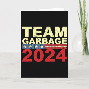 Team Garbyge Für Trump Wahlen Wählen Sie Trump 1  Karte