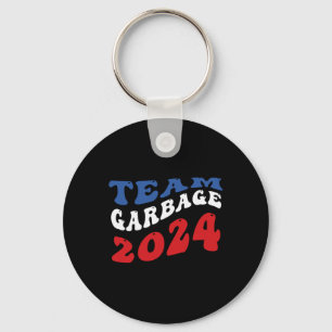 Team Garbyge - Garbyge für Trump  Schlüsselanhänger