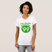 Team-Gebäude-Übung '99 T-Shirt (Vorne ganz)