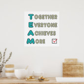 Team - Gemeinsam erreicht jeder mehr Poster (Küche)