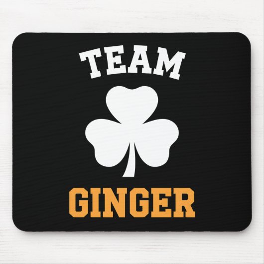 Team Ginger Red Head Funny Irish St Patrick's Day Mousepad (Vorne)