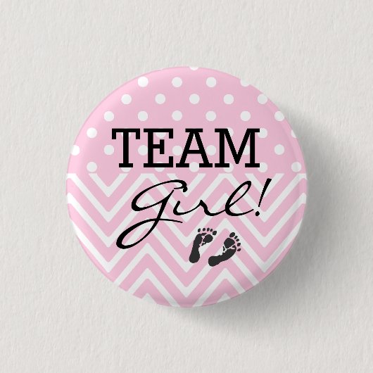 Team Girl Baby Dusche Pink Button (Vorderseite)