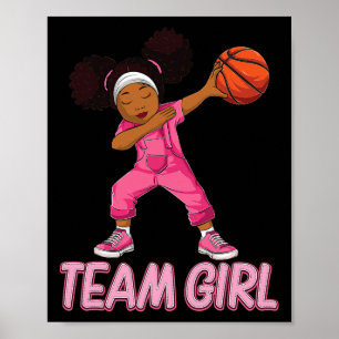 Team Girl Bysketbyll Bbyll Player Poster