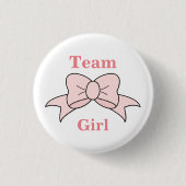 Team Girl Pink Bow Gender Reveal Button (Vorderseite)