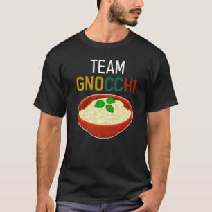 Team Gnocchi Italienischer Dumpling Food Spaß T-Shirt