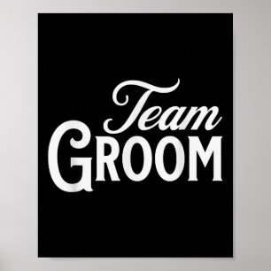 Team Groom Group Matching Bachelor Party 2024 Groo Poster