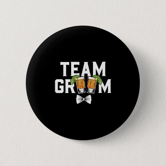 Team Groom Party Bachelor Shots Braut Hochzeit Button (Vorderseite)