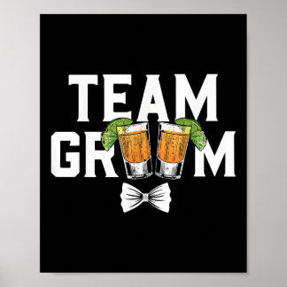 Team Groom Party Bachelor Shots Braut Hochzeit Poster