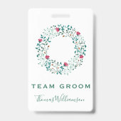 Team Groom Rustic Floral & Greenery Wreath Wedding Ausweis (Rückseite)