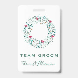Team Groom Rustic Floral & Greenery Wreath Wedding Ausweis