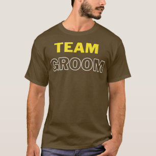 Team Groom Vorbereitung Bride & Groom Hochzeitsgif T-Shirt