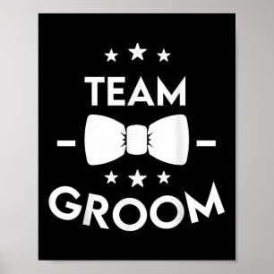 Team Groom Wedding Party-Geschenk Poster