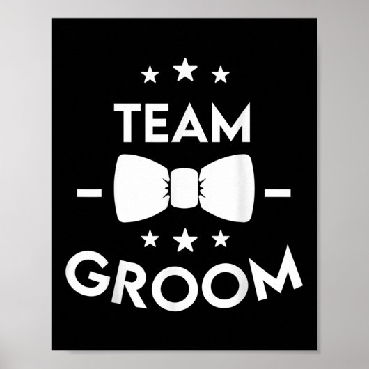 Team Groom Wedding Party-Geschenk Poster (Vorne)